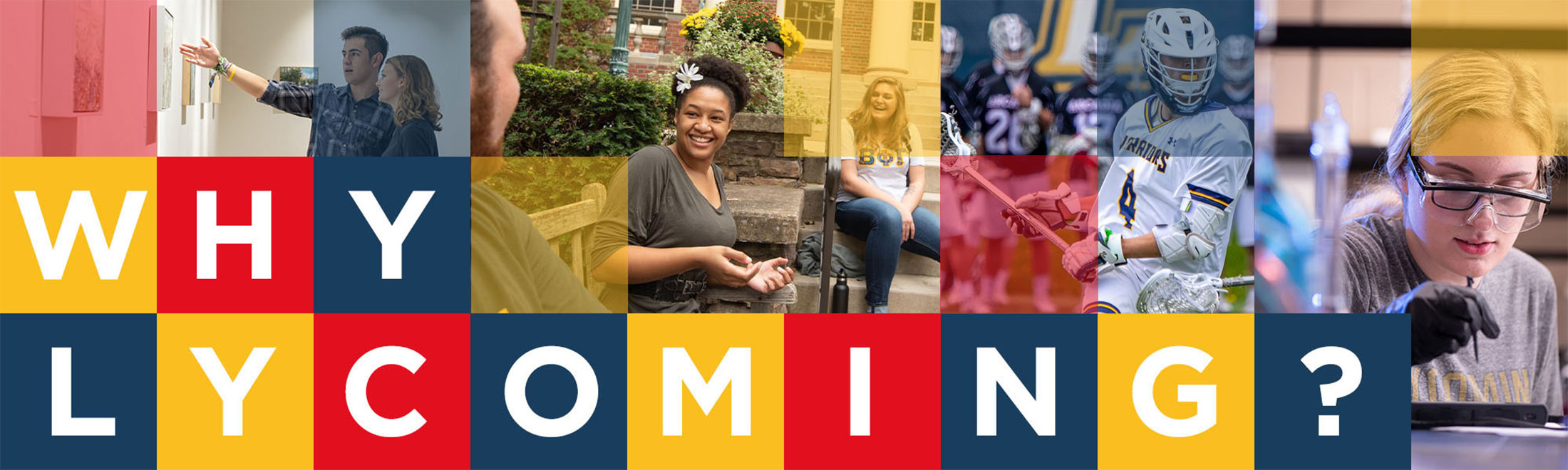 Tiles containing smaller photos of students and campus with large text: Why Lycoming?